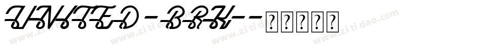 UNITED -BRK-字体转换
